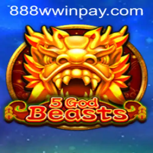 Discover the Mythical World of 5GodBeasts: A Journey with 888wwin